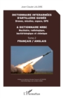 Image for Dictionnaire interarmees d&#39;artillerie guidee et dictionnaire NRBC: Tome 2 - Francais / Anglais