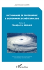 Image for Dictionnaire de topographie et dictionnaire de meteorologie: Tome 3 - Francais / Anglais