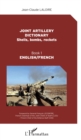 Image for Joint artillery dictionnary: Shells, bombs, rockets - Book 1 English/French