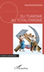 Image for Du tsarisme au totalitarisme