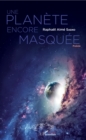 Image for Une planete encore masquee