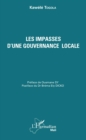Image for Les impasses d&#39;une gouvernance locale