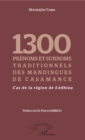 Image for 1300 prenoms et surnoms traditionnels des mandingues de Casamance: Cas de la region de Sedhiou