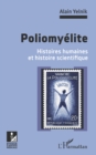 Image for Poliomyelite: Histoires humaines et histoire scientifique