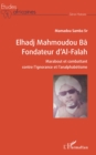 Image for Elhadj Mahmoudou Ba Fondateur d&#39;Al-Falah: Marabout et combattant contre l&#39;ignorance et l&#39;analphabetisme