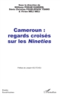 Image for Cameroun : regards croises sur les Nineties