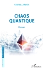 Image for Chaos quantique. Roman
