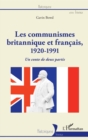 Image for Les communismes britannique et francais, 1920-1991: Un conte de deux partis