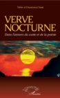 Image for Verve nocturne: Dans l&#39;univers du conte et de la poesie