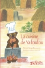 Image for La cuisine de Ya foufou