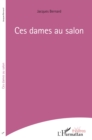 Image for Ces dames au salon