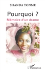 Image for Pourquoi ? Memoire d&#39;un drame