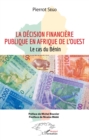 Image for La decision financiere publique en Afrique de l&#39;Ouest: Le cas du Benin