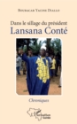 Image for Dans le sillage du president Lansana Conte: Chroniques
