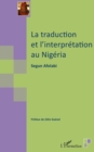 Image for La traduction et l&#39;interpretation au Nigeria