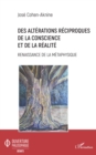 Image for Des alterations reciproques de la conscience et de la realite: Renaissance de la metaphysique