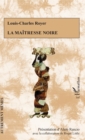 Image for La maitresse noire