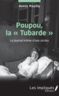 Image for Poupou la &amp;quote;Tubarde&amp;quote;: Le journal intime d&#39;une sixties