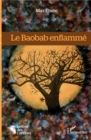 Image for Le Baobab enflamme