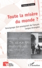 Image for Toute la misere du monde ?: Temoignage d&#39;un enseignant de francais langue etrangere
