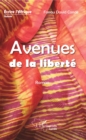 Image for Avenues de la liberte: Roman