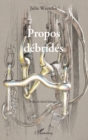Image for Propos debrides