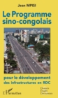 Image for Le programme sino-congolais pour le developpement des infrastructures en RDC