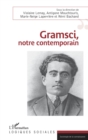 Image for Gramsci, notre contemporain