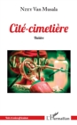 Image for Cite-cimetiere: Theatre