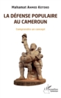 Image for La defense populaire au Cameroun: Comprendre un concept