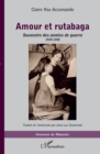 Image for Amour et rutabaga: Souvenirs des annees de guerre - 1939-1945