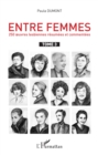 Image for Entre femmes: 250 oeuvres lesbiennes resumees et commentees - Tome 3