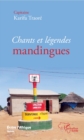 Image for Chants et legendes mandingues