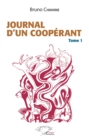 Image for Journal d&#39;un cooperant Tome 1