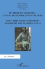 Image for De Troie en Thuringe : L&#39;Eneas de Heinrich von Veldeke: Von Troja Nach Thuringen Heinrichs von Veldeke Eneas
