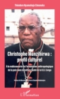Image for Christophe Munzihirwa : profil culturel: A la decouverte de l&#39;orientation anthropologique de la paix dans la culture bashi de la R.D. Congo