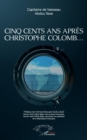 Image for Cinq cents ans apres Christophe Colomb ...
