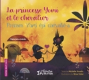 Image for La princesse Yomi et le chevalier: Prenses Yomi epi chevalie-a - A partir de 6 ans