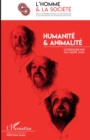 Image for Humanite et animalite
