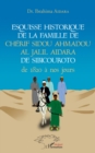 Image for Esquisse historique de la famille de Cherif Sidou Ahmadou Al Jalil Aidara de 1820 a nos jours