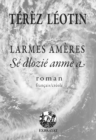 Image for Larmes ameres: roman - francais/creole
