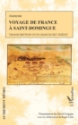 Image for Voyage de France a Saint-Domingue: Transcription d&#39;un manuscrit inedit