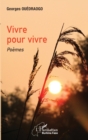 Image for Vivre pour vivre. Poemes