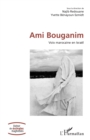 Image for Ami Bouganim: Voix marocaine en Israel