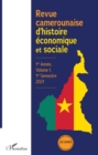 Image for Revue camerounaise d&#39;histoire economique et sociale 1re Annee, Volume 1, 1er Semestre 2021