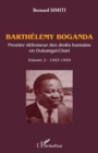Image for Barthelemy Boganda. Premier Defenseur Des Droits Humains En Oubangui-Chari. Volume 2: 1953-1959