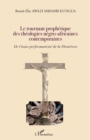 Image for Le Tournant Prophetique Des Theologies Negro-Africaines Contemporaines: De L&#39;auto-Performativite De La Deuterose