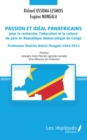 Image for Passion et ideal panafricains pour la recherche, l&#39;education et la culture de paix en Republique democratique du Congo: Professeur Emerite Anicet Mungala 1944-2014