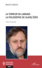 Image for La terreur du langage: La philosophie de Slavoj Zizek