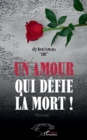 Image for Un amour qui defie la mort ! Roman